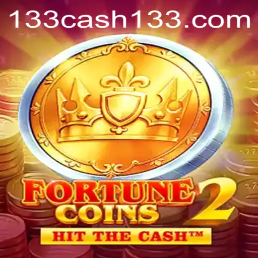 FortuneCoins2: Unlocking the Secrets of 133cash in the Gaming World