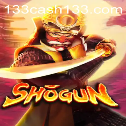 Shogun: A Strategic Adventure Enhanced by 133cash